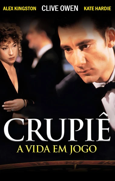 Crupiê - A Vida em Jogo