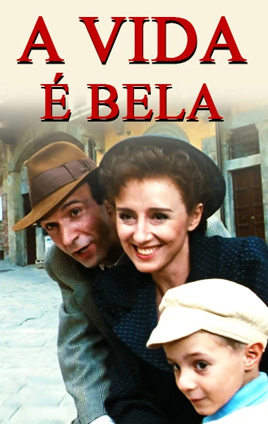 A Vida é Bela
