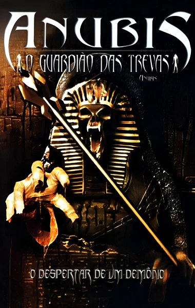 Anubis - O Guardião das Trevas