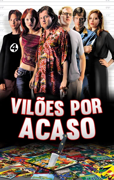 Vilões Por Acaso