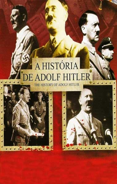 A História de Adolf Hitler
