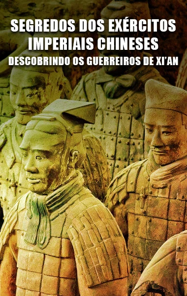 Segredos dos Exércitos Imperiais Chineses