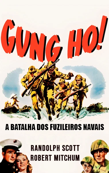Gung Ho! - A Batalha dos Fuzileiros Navais