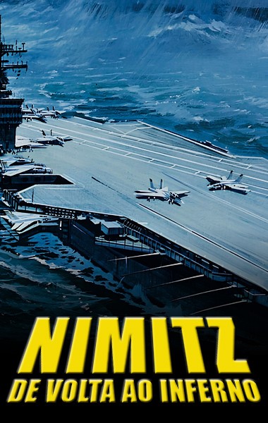 Nimitz - De Volta ao Inferno