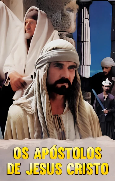 Os Apóstolos de Jesus Cristo