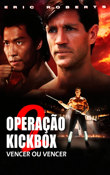 Operação Kickbox 2: Vencer ou Vencer