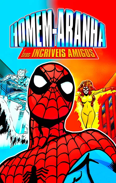 Homem-Aranha e Seus Incríveis Amigos