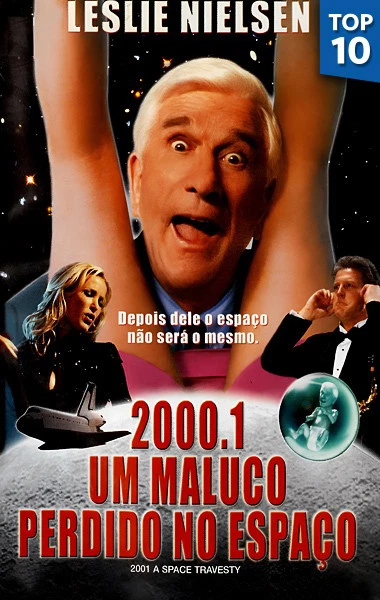 2001 - Um Maluco Perdido no Espaço