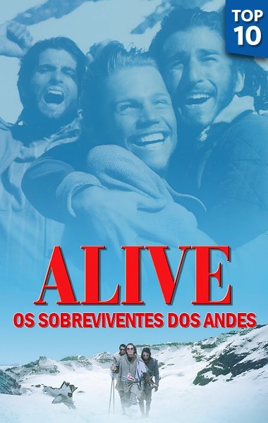 Alive - Os Sobreviventes Dos Andes